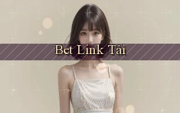 bet Link tải