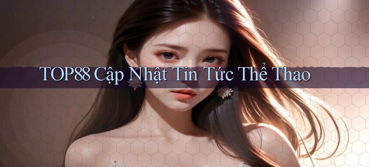 top88   Website Game   Cập Nhật Truy Cập 24 Giờ