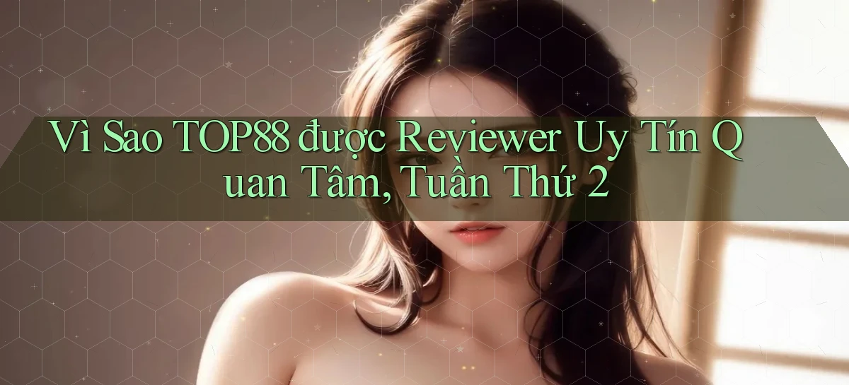top88   Website Game   Cập Nhật Truy Cập 24 Giờ